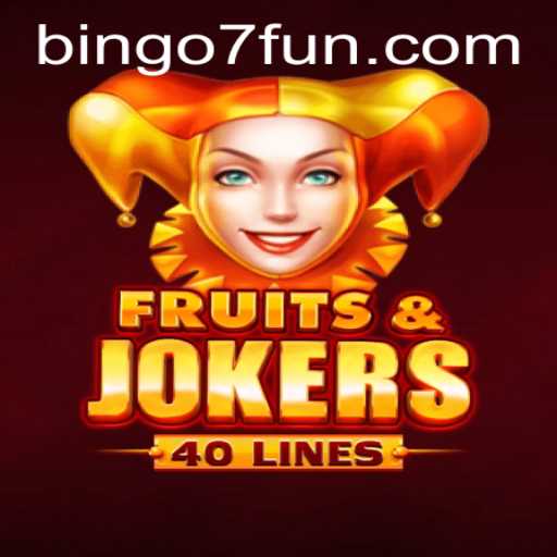FruitsAndJokers40: A Comprehensive Guide to the Exciting New Game with BINGO7